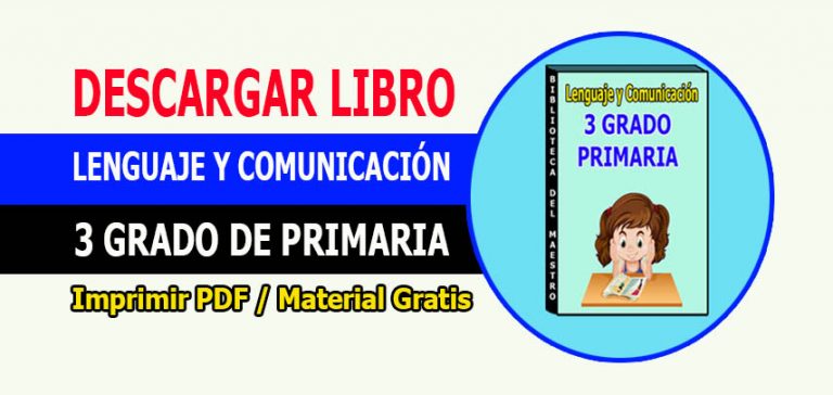 Lenguaje y Comunicación 3° Grado de Primaria ( Tomo 3 )