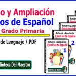 Refuerzo y Ampliación Ejercicios de Español 1° a 6 ° Grado Primaria ...